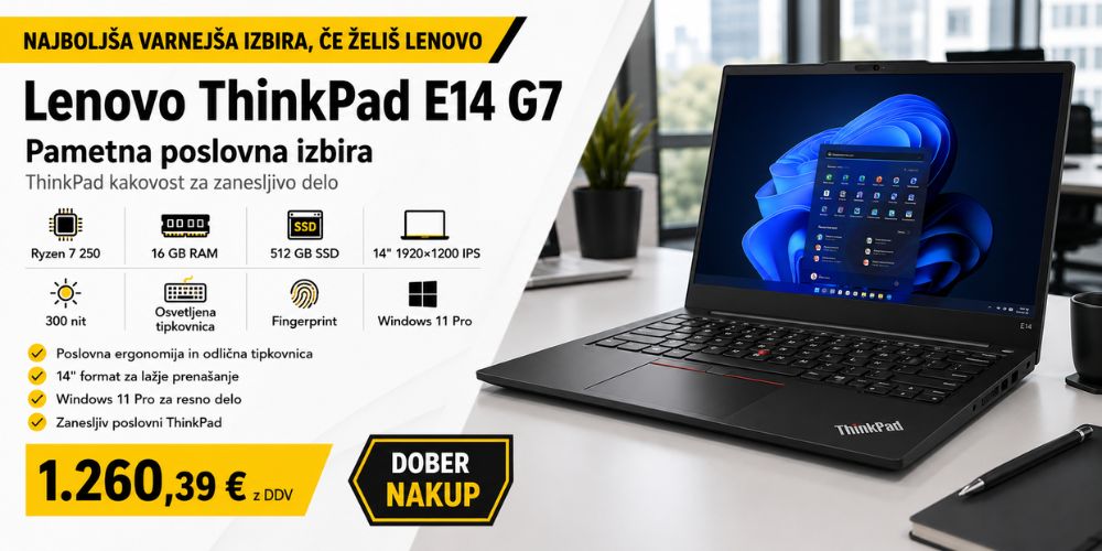 Najboljša “varnejša” izbira, če želiš Lenovo: Lenovo ThinkPad E14 G7